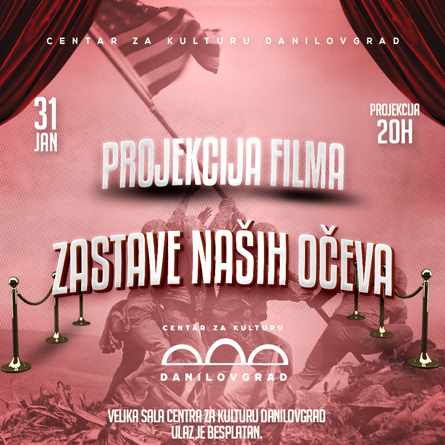 Projekcija filma “Zastave naših očeva”