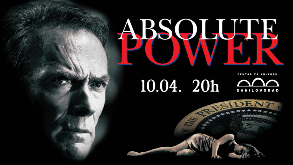 Projekcija filma “Absolute Power”