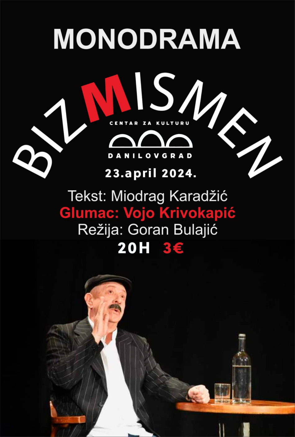 Monodrama “Bizmismen” – 3€